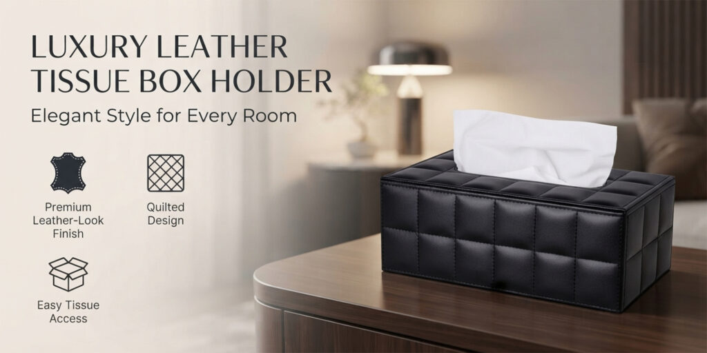 Luxury Leather Tissue Box Holder with Quilted Design and Elegant Style for Every Room